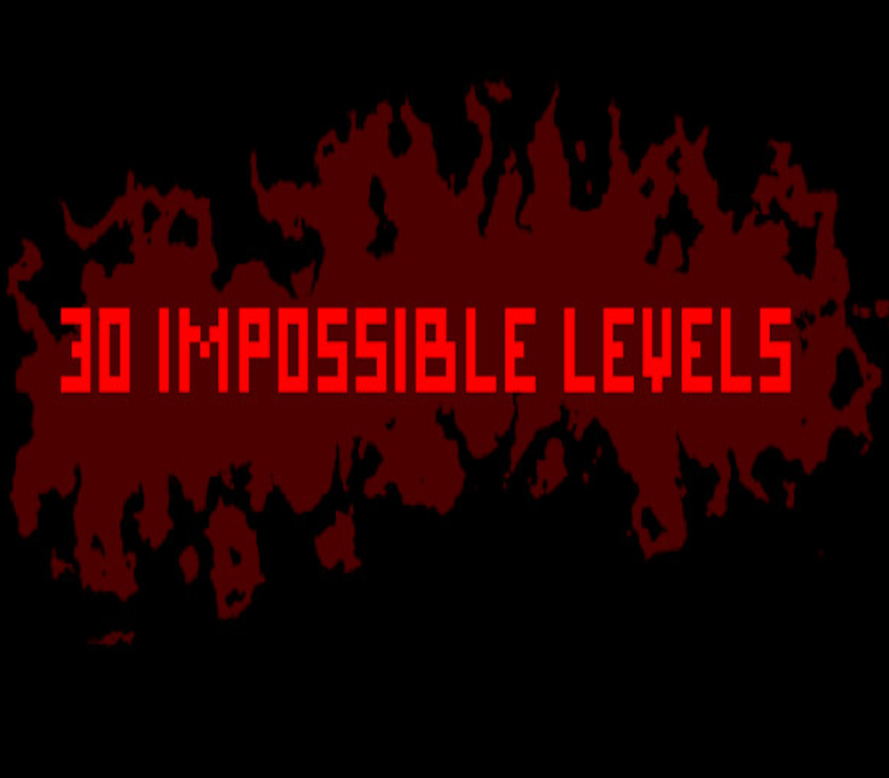 30 IMPOSSIBLE LEVELS PC Steam CD Key