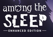 Among the Sleep – Enhanced Edition Steam Gift