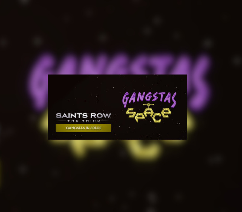 Saints Row: The Third – Gangstas in Space DLC Steam CD Key