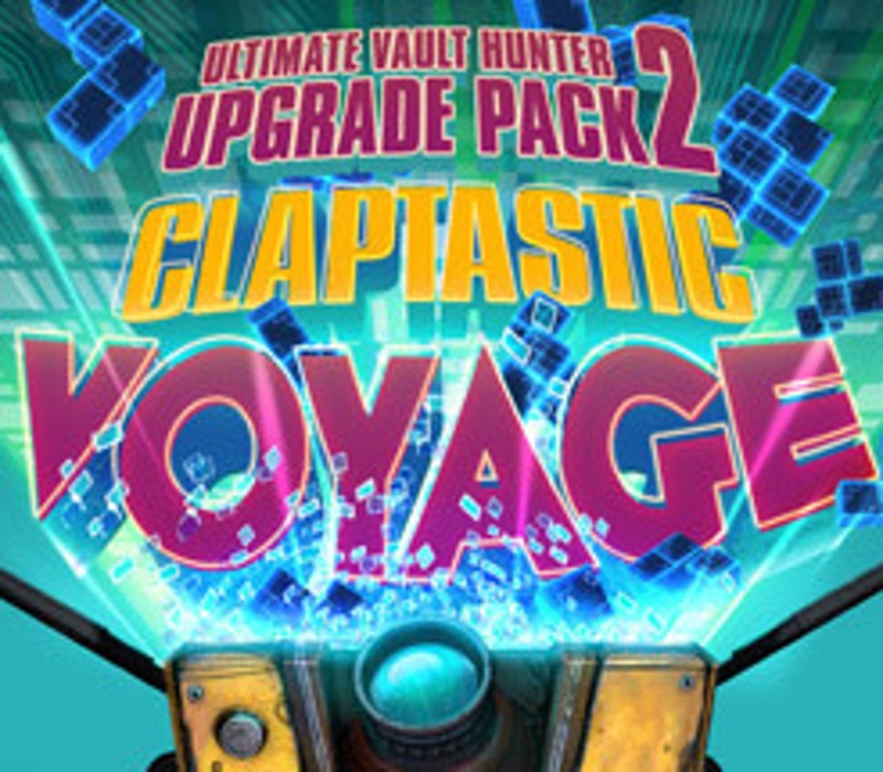 Borderlands: The Pre-Sequel – Claptastic Voyage and Ultimate Vault Hunter Upgrade Pack 2 DLC PC Steam CD Key