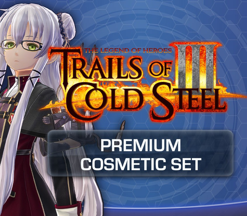 The Legend of Heroes: Trails of Cold Steel III – Premium Cosmetic Set DLC Steam CD Key
