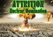 Attrition: Nuclear Domination Steam Gift