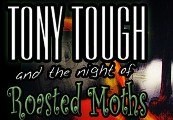 Tony Tough and the Night of Roasted Moths Steam CD Key