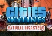 Cities: Skylines – Natural Disasters DLC Steam CD Key