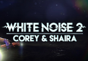 White Noise 2 – Corey & Shaira DLC Steam CD Key