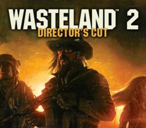 Wasteland 2: Director’s Cut – Classic Edition Steam CD Key